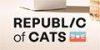 Republic of Cats